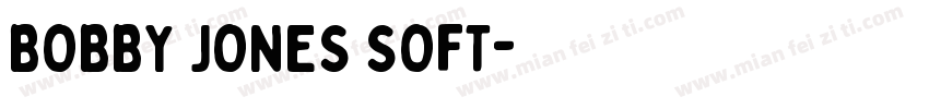 BOBBY JONES SOFT字体转换